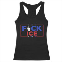 Funny Fck Ice Racerback Tank Top Immigration Activist Anti Deportation Middle Finger Graphic