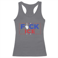 Funny Fck Ice Racerback Tank Top Immigration Activist Anti Deportation Middle Finger Graphic