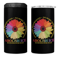 Abolish Ice 4 in 1 Can Cooler Tumbler No More Deportation No More Discrimmination Kindness Over Fear