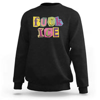 Fck Ice Sweatshirt Immigration Activist Magazine Cutout Paper Graphic