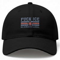 Fck Ice No Human Is Illegal Baseball Cap Political Protest Immigration Activist
