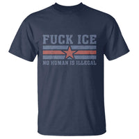 Fck Ice No Human Is Illegal T Shirt Political Protest Immigration Activist