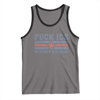 Fck Ice No Human Is Illegal Tank Top Political Protest Immigration Activist