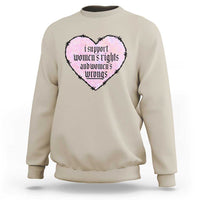 Funny I Support Women's Rights And Women's Wrongs Sweatshirt Barbed Wire Heart
