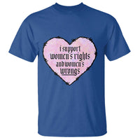 Funny I Support Women's Rights And Women's Wrongs T Shirt Barbed Wire Heart