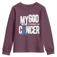 Colorectal Cancer Awareness Youth Sweatshirt My God Is Stronger Than Cancer