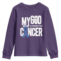 Colorectal Cancer Awareness Youth Sweatshirt My God Is Stronger Than Cancer