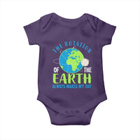 Funny The Rotation Of The Earth Always Makes My Day Baby Onesie Climate Change Earth Day Moon