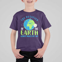 Funny The Rotation Of The Earth Always Makes My Day T Shirt For Kid Climate Change Earth Day Moon