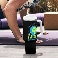 Funny The Rotation Of The Earth Always Makes My Day Tumbler With Handle Climate Change Earth Day Moon