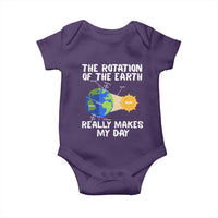 Funny The Rotation Of The Earth Really Makes My Day Baby Onesie Climate Change Earth Day