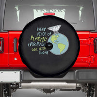 Every Piece Of Plastic Ever Made Still Exists Today Spare Tire Cover Earth Day