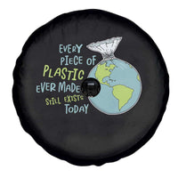 Every Piece Of Plastic Ever Made Still Exists Today Spare Tire Cover Earth Day