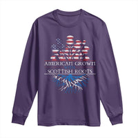 American Grown With Scottish Roots Long Sleeve Shirt Scottish American Heritage Thistle Flower