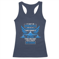 Us Military Air Force Veteran Racerback Tank Top It Can't Be Inherited Nor Can It Be Purchased I Have Earned It