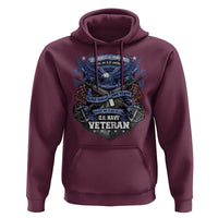 US Military Navy Veteran Hoodie It Cannot Be Inherited Nor Can It Be Purchased I Have Earned It