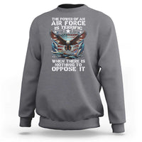 The Power Of An Air Force Is Terrific When There Is Nothing To Oppose It Sweatshirt Veteran Winston Churchill Quote