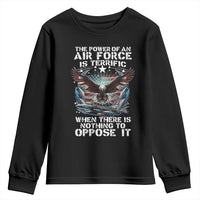 The Power Of An Air Force Is Terrific When There Is Nothing To Oppose It Youth Sweatshirt Veteran Winston Churchill Quote