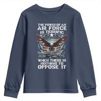 The Power Of An Air Force Is Terrific When There Is Nothing To Oppose It Youth Sweatshirt Veteran Winston Churchill Quote