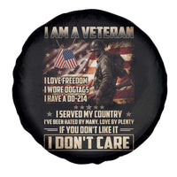 I Am A Veteran I Served My Country If You Don't Like It I Don't Care Spare Tire Cover
