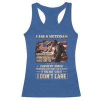 I Am A Veteran I Served My Country If You Don't Like It I Don't Care Racerback Tank Top