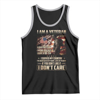 I Am A Veteran I Served My Country If You Don't Like It I Don't Care Tank Top