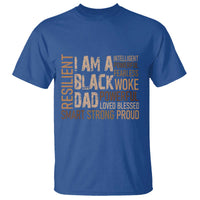 Funny I Am A Black Dad T Shirt Black History Month Father's Day
