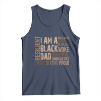 Funny I Am A Black Dad Tank Top Black History Month Father's Day