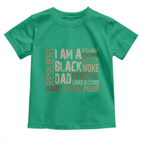 Funny I Am A Black Dad Toddler T Shirt Black History Month Father's Day