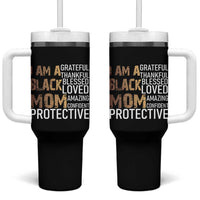 Funny I Am A Black Mom Tumbler With Handle Black History Month Mothers Day