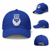 Funny Dope Black Dad Baseball Cap Father's Day Juneteenth History Month