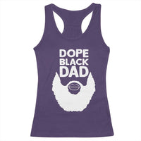 Funny Dope Black Dad Racerback Tank Top Father's Day Juneteenth History Month