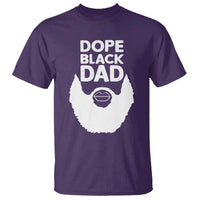 Funny Dope Black Dad T Shirt Father's Day Juneteenth History Month