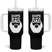 Funny Dope Black Dad Tumbler With Handle Father's Day Juneteenth History Month