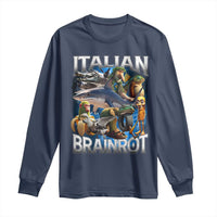 Funny Italian Brainrot Gen Z Meme Long Sleeve Shirt
