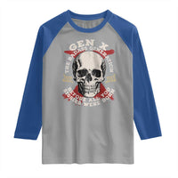 Funny Gen X Raglan Shirt The Badass Generation Before All You Sissies Were Vintage Skull