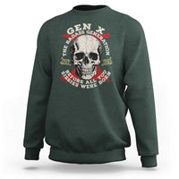 Funny Gen X Sweatshirt The Badass Generation Before All You Sissies Were Vintage Skull