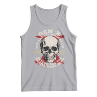 Funny Gen X Tank Top The Badass Generation Before All You Sissies Were Vintage Skull