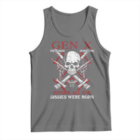 Funny X Generation Tank Top The Badass Generation Before All You Sissies Were Born Skull