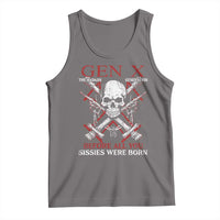 Funny X Generation Tank Top The Badass Generation Before All You Sissies Were Born Skull