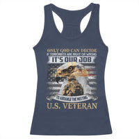Christian Veteran Racerback Tank Top Only God Can Decide If Terrorists Are Right Or Wrong Us Veteran