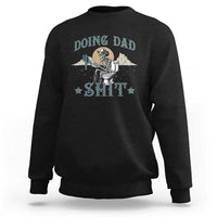 Funny Western Father Doing Dad Shit Sweatshirt Cowboy Skeleton Toilet Dad Jokes Father's Day