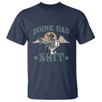 Funny Western Father Doing Dad Shit T Shirt Cowboy Skeleton Toilet Dad Jokes Father's Day