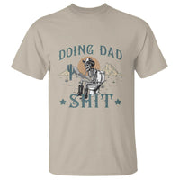 Funny Western Father Doing Dad Shit T Shirt Cowboy Skeleton Toilet Dad Jokes Father's Day