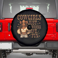 Funny African American Cowgirl Spare Tire Cover Cowgirls Just Wanna Have Fun Western
