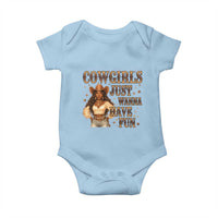 Funny African American Cowgirl Baby Onesie Cowgirls Just Wanna Have Fun Western
