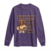 Funny African American Cowgirl Long Sleeve Shirt Cowgirls Just Wanna Have Fun Western