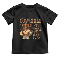 Funny African American Cowgirl Toddler T Shirt Cowgirls Just Wanna Have Fun Western
