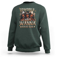 Funny Black African American Cowgirl Sweatshirt Cowgirls Just Wanna Have Fun
