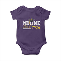 Done Class of 2026 Graduation Baby Onesie Mortarboard Graphic